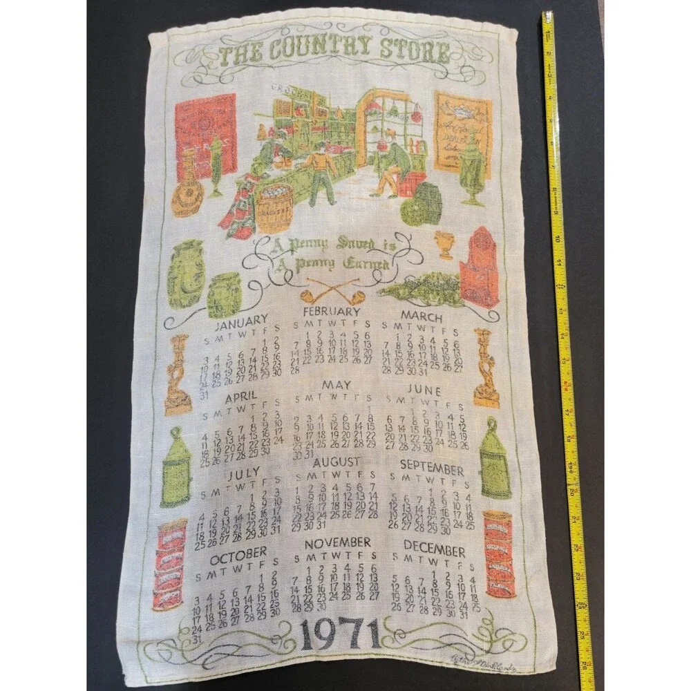 Vintage 1971 Calendar Towel Country Store Penny Saved Penny Earned